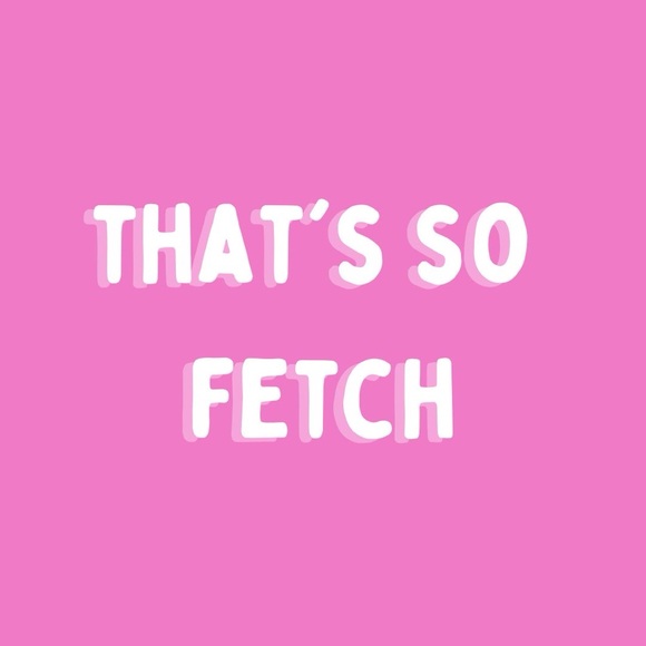 thatss0fetch